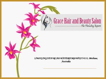 Beauty Salon Brisbane - Grace Hair and Beauty Salon