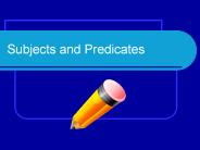 Subjects%20and%20Predicates