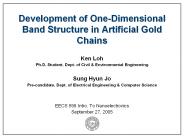 Development of One-Dimensional Band Structure in Artificial Gold Chains