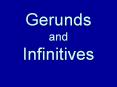 Gerunds and Infinitives PowerPoint PPT Presentation