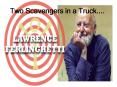 Two Scavengers in a Truck.... PowerPoint PPT Presentation