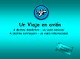 Un Viaje en avi PowerPoint PPT Presentation