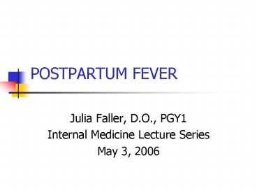 POSTPARTUM FEVER