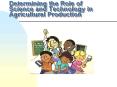 Determining the Role of Science and Technology in Agricultural Production PowerPoint PPT Presentation