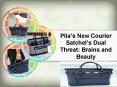 Plia’s New Courier Satchel’s Dual Threat Brains and Beauty