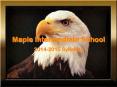 Maple Intermediate School PowerPoint PPT Presentation