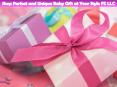 Shop Perfect and Unique Baby Gift at Your Style FZ LLC PowerPoint PPT Presentation