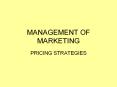 MANAGEMENT OF MARKETING PowerPoint PPT Presentation