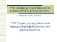 9.00 Explain pricing strategies for making effective pricing decisions. PowerPoint PPT Presentation