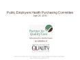 Public Employers Health Purchasing Committee April 26, 2010 PowerPoint PPT Presentation
