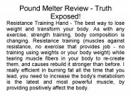 Pound Melter Review - Truth Exposed!