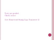 Tests are graded