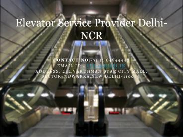 Repair elevator Service in Delhi ncr