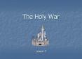 The Holy War PowerPoint PPT Presentation