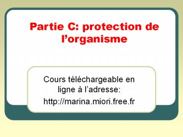 Partie C: protection de l