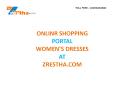 ONLINE SHOPPING PORTAL -WOMEN'S FASHION DRESSES