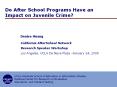Do After School Programs Have an Impact on Juvenile Crime? PowerPoint PPT Presentation