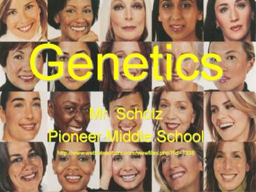 Genetics