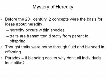 Mystery of Heredity