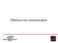 Effective risk communication PowerPoint PPT Presentation