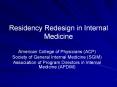 Residency Redesign in Internal Medicine PowerPoint PPT Presentation