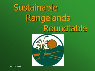 Sustainable   Rangelands    Roundtable