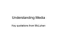 Understanding Media PowerPoint PPT Presentation