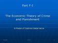 Part F-I  The Economic Theory of Crime and Punishment PowerPoint PPT Presentation