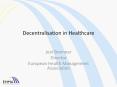Decentralisation in Healthcare PowerPoint PPT Presentation