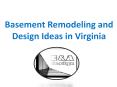 Basement Remodeling Service and Design Ideas in Virginia PowerPoint PPT Presentation