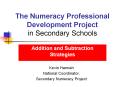 The Numeracy Professional Development Project in Secondary Schools PowerPoint PPT Presentation
