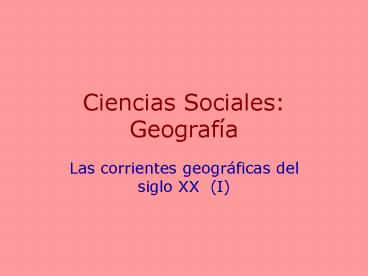 Las corrientes geogr