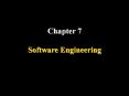 Chapter 7  Software Engineering PowerPoint PPT Presentation