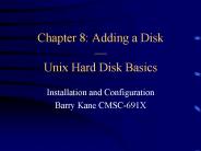 Chapter 8: Adding a Disk 