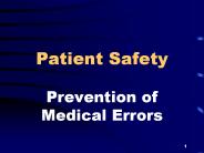 Patient Safety PowerPoint PPT Presentation