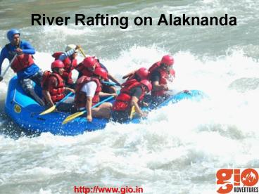 Rafting in India - GIO Adventures
