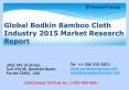 Global Bodkin Bamboo Cloth Industry 2015 Market Research Report PowerPoint PPT Presentation