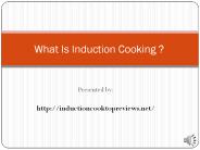 What Is Induction Cooking?