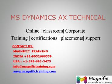 MS DYNAMICS AX TECHNICAL ONLINE TRAINING IN USA
