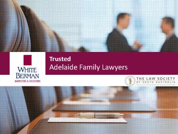 White Berman - Modbury and Adelaide Lawyers