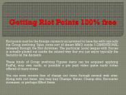Getting Riot Points 100 % free