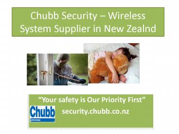 Chubb Security- Wireless Alarm System Provider in New Zealand (1)