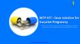 (MTP KIT) Save solution for Surprise Pregnancy PowerPoint PPT Presentation