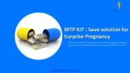 (MTP KIT) Save solution for Surprise Pregnancy