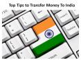 Top Tips to Transfer Money To India PowerPoint PPT Presentation