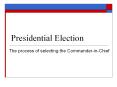 Presidential Election PowerPoint PPT Presentation