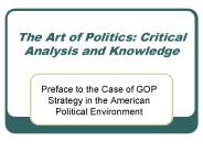 The Art of Politics: Critical Analysis and Knowledge