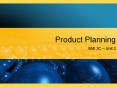 Product Planning PowerPoint PPT Presentation