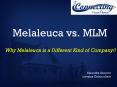Melaleuca vs. MLM PowerPoint PPT Presentation