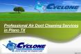 Professional Air Duct Cleaning Services in Plano TX PowerPoint PPT Presentation